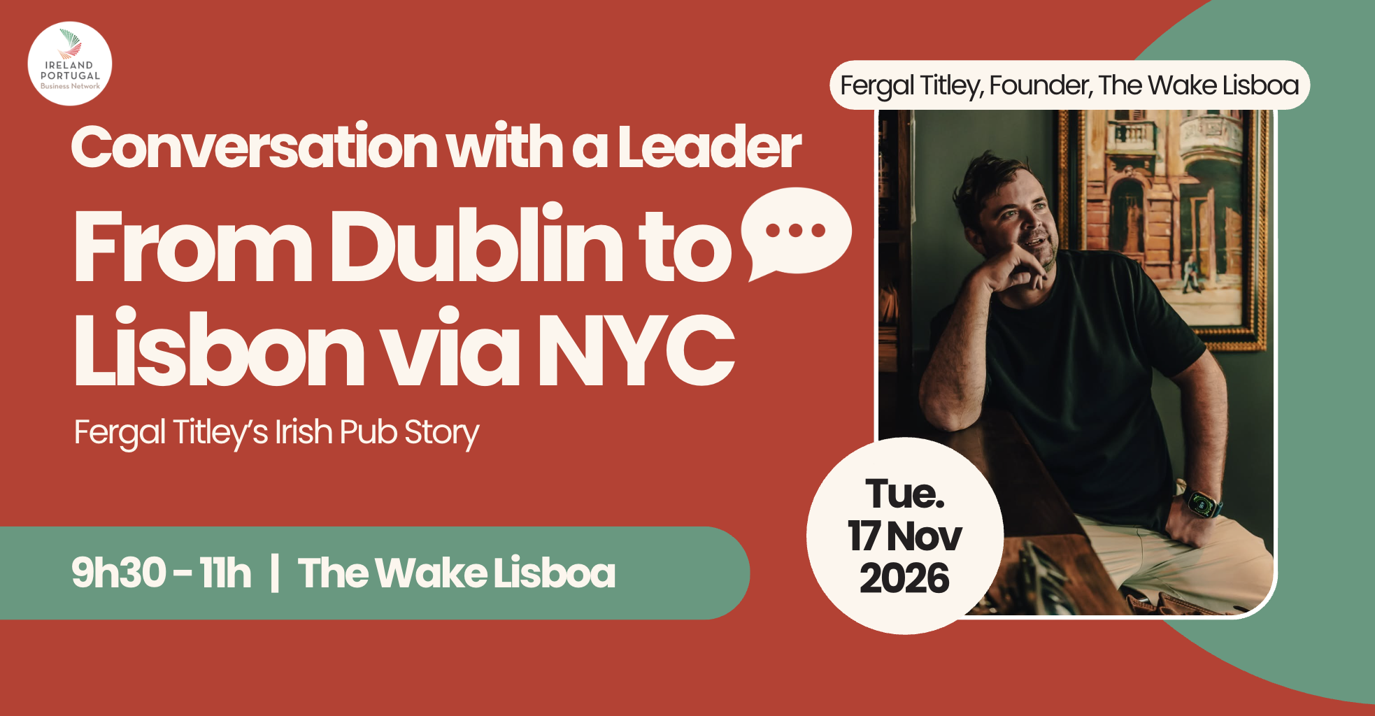 Conversation with a Leader: From New York to Lisbon — Fergal Titley’s Irish Pub Story
