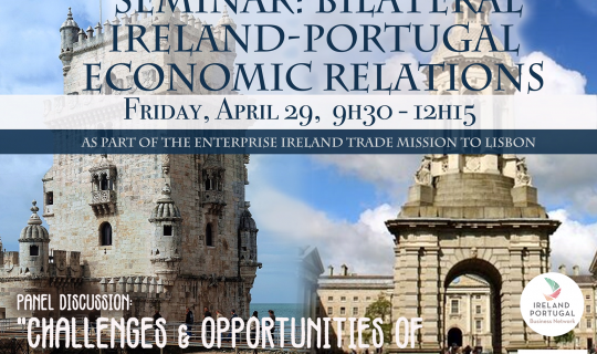 Seminar on Ireland-Portugal Economic Relations in Lisbon, April 2022