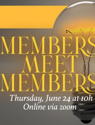 Members meet Members online - June 24