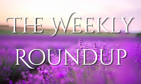 The Weekly Roundup April 13 - 17