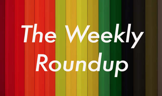 The Weekly Roundup: March 23 - 27
