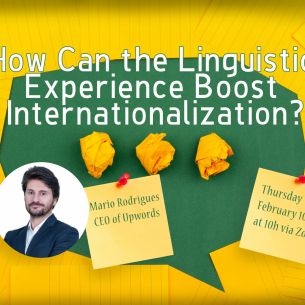 How Can the Linguistic Experience Boost Internationalization