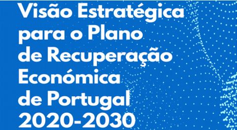 Strategic Vision for the 2020-2030 Economic Recovery Plan for Portugal