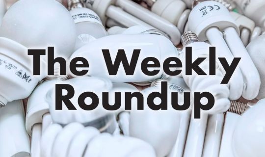 The Weekly Roundup September 12 - 16