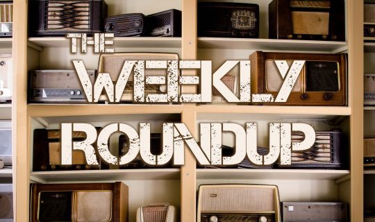 The Weekly Roundup June 20 - 24