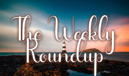 The Weekly Roundup May 23 - 27