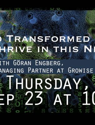 A World Transformed by Crises: How to Thrive in this New Reality