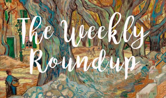 The Weekly Roundup: March 6 - 10