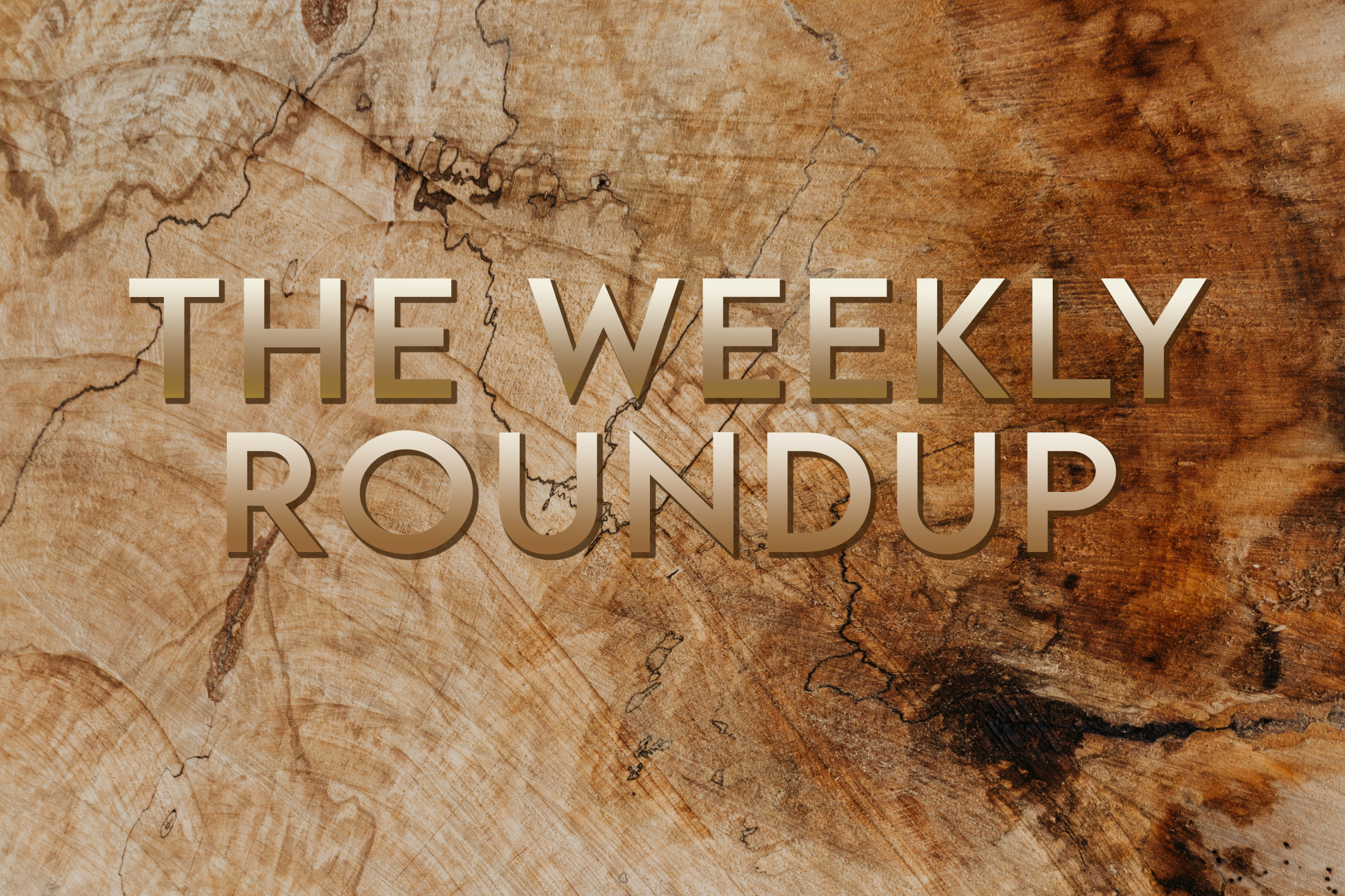 The Weekly Roundup January 29 - February 2